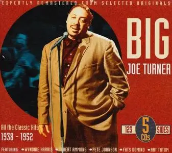 Big Joe Turner - All The Classic Hits 1938-1952 [5CD Box Set] (2003)
