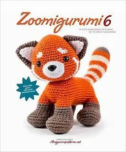 Zoomigurumi 6: 15 Cute Amigurumi Patterns by 15 Great Designers