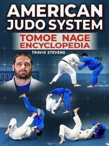 American Judo System: Tomoe Nage Encyclopedia