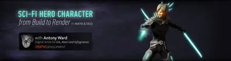 Digital Tutors: Creating a Sci-Fi Hero in Maya and Silo with Antony Ward (2012)