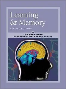 Learning and Memory: Macmillan Psychology Reference Series (Repost)