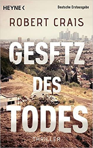 Gesetz des Todes - Robert Crais