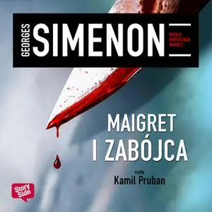 «Maigret i zabójca» by Georges Simenon