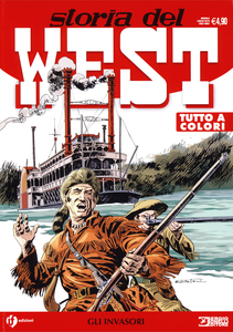 Storia Del West - Volume 4 - Gli Invasori (Edizioni IF)