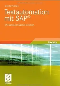 Testautomation mit SAP®: SAP Banking erfolgreich einführen [Repost]