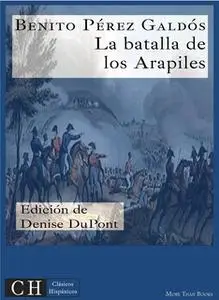 «La batalla de los Arapiles» by Benito Pérez Galdós