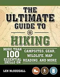 The Scouting Guide to Hiking: An Officially-Licensed Book of the Boy Scouts of America (A BSA Scouting Guide)