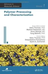 Polymer Processing and Characterization (repost)