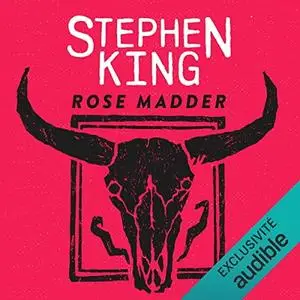Stephen King, "Rose Madder"