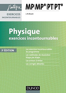 Physique Exercices incontournables MP MP* PT PT*