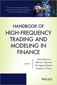 Handbook of High-Frequency Trading and Modeling in Finance