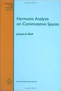 Harmonic Analysis on Commutative Spaces (Repost)