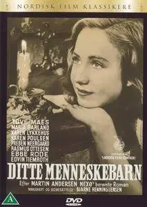 Ditte Menneskebarn / Ditte, Child of Man (1946)