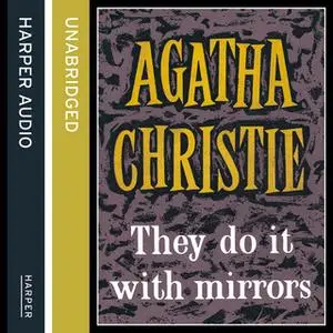 «They Do It With Mirrors» by Agatha Christie