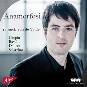 Yannick Van de Velde - Anamorfosi (2017) [Official Digital Download 24/96]
