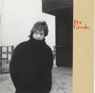 Per Gessle [Roxette] - Per Gessle (1983, CD reissue 1992)