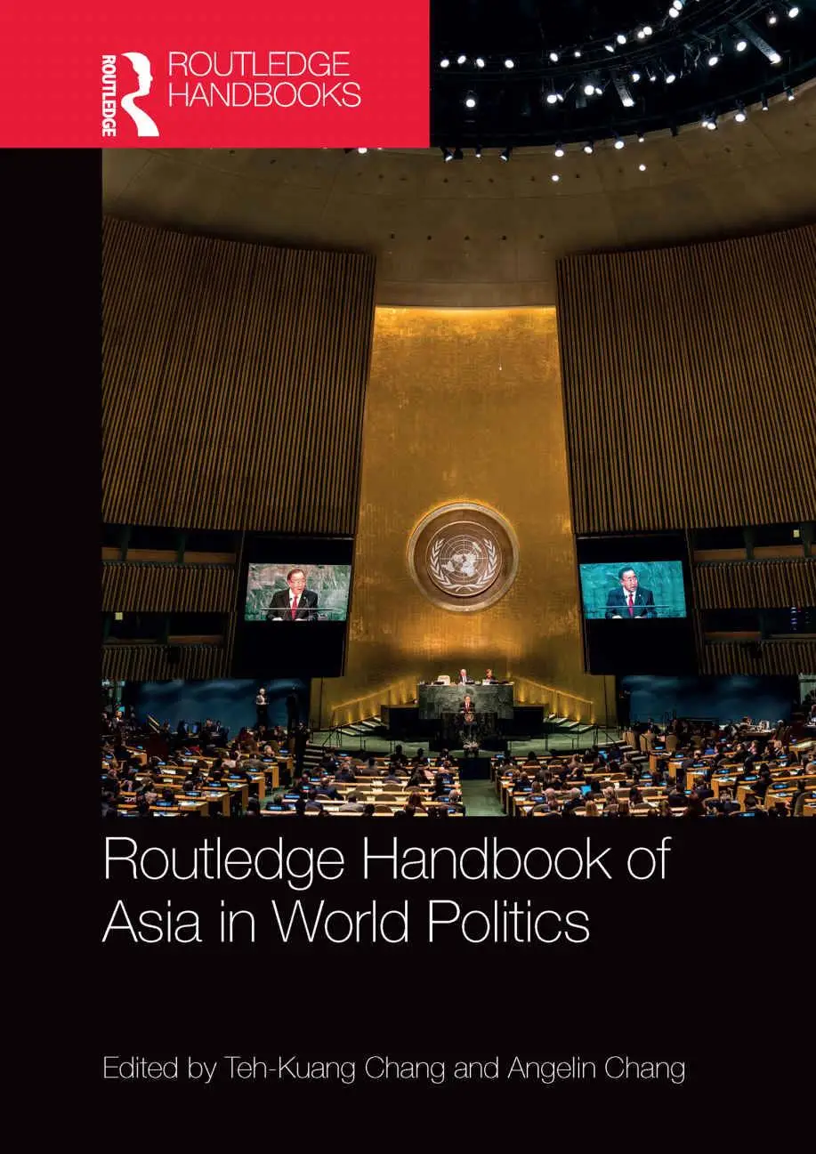 Routledge Handbook of Asia in World Politics