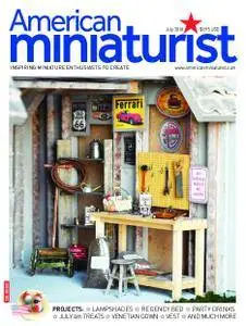 American Miniaturist – July 2018
