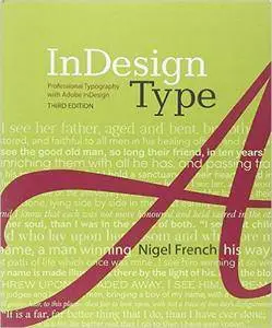 InDesign Type: Professional Typography with Adobe InDesign (3rd Edition)