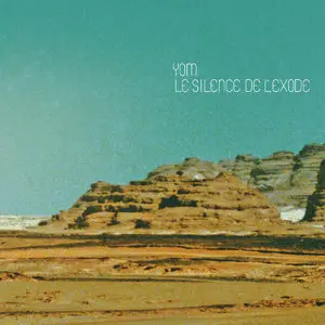 Yom - Le Silence de l'Exode (2014)