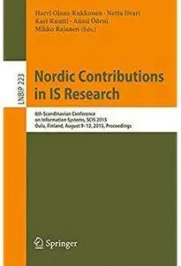 Nordic Contributions in IS Research: 6th Scandinavian Conference on Information Systems, SCIS 2015
