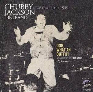Chubby Jackson Big Band - Ooh, What an Outfit!: New York City 1949 (2014) {Uptown Records UPCD27.75/27.76}