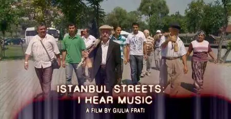 Al-Jazeera Witness - Istanbul Streets: I Hear Music (2016)