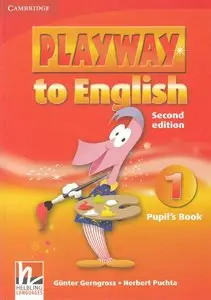Günter Gerngross, Herbert Puchta, "Playway to English Level 1: Pupil's Book"