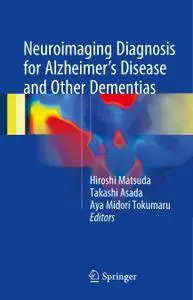 Neuroimaging Diagnosis for Alzheimer's Disease and Other Dementias