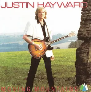 Justin Hayward - Moving Mountains (1985)