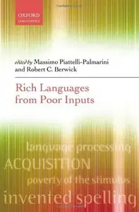 Rich Languages From Poor Inputs (Repost)