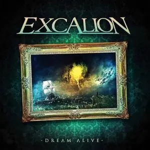 Excalion - Dream Alive (2017) [Digipak]