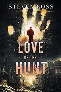 Love of the Hunt