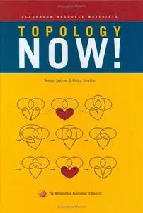 Topology Now! (Classroom Resource Material)