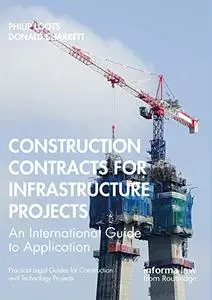 Contracts for Infrastructure Projects: An International Guide to Application