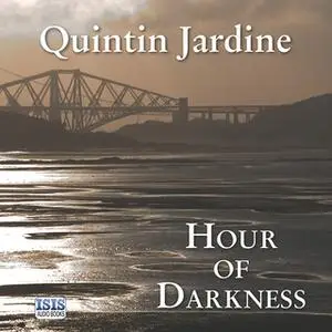 «Hour of Darkness» by Quintin Jardine