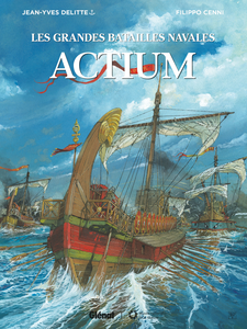 Les Grandes Batailles Navales - Tome 13 - Actium