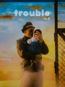 Trouble - September 2017