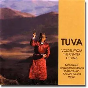 Tuva. Voices from the Center of Asia (Smithsonian Folkways 1990)