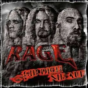 Rage (Ger) - Gib dich nie auf (2009) [EP] 