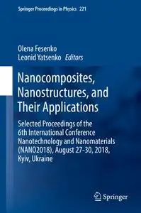 Nanocomposites, Nanostructures, and Their Applications (Repost)