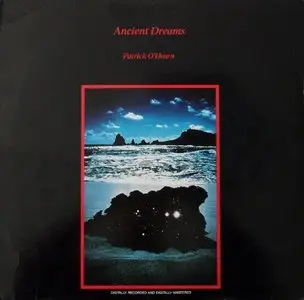 Patrick O' Hearn - Ancient Dreams - 1985 (24/96 Vinyl Rip)