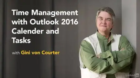 Time Management with Outlook 2016 Calendar and Tasks