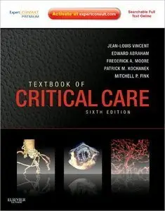 Textbook of Critical Care: Expert Consult Premium Edition - Enhanced Online Features and Print, 6e (repost)