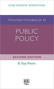 Advanced Introduction to Public Policy  Ed 2