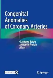 Congenital Anomalies of Coronary Arteries