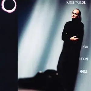 James Taylor - New Moon Shine (1991)