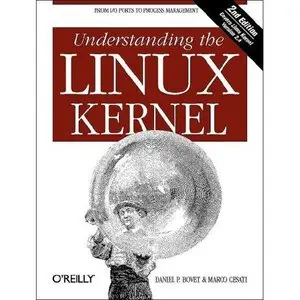 Daniel P. Bovet, Understanding the Linux Kernel (Repost) 