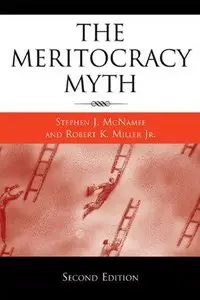 The Meritocracy Myth, 2nd edition