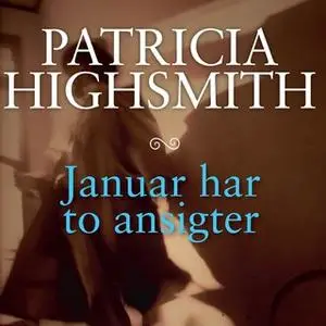 «Januar har to ansigter» by Patricia Highsmith